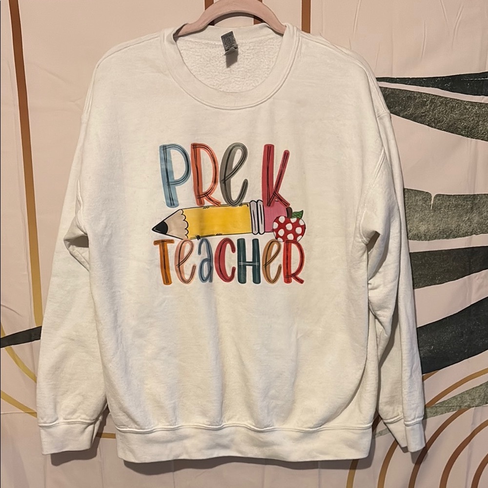 Pre-K Teacher Graphic Sweatshirt - White